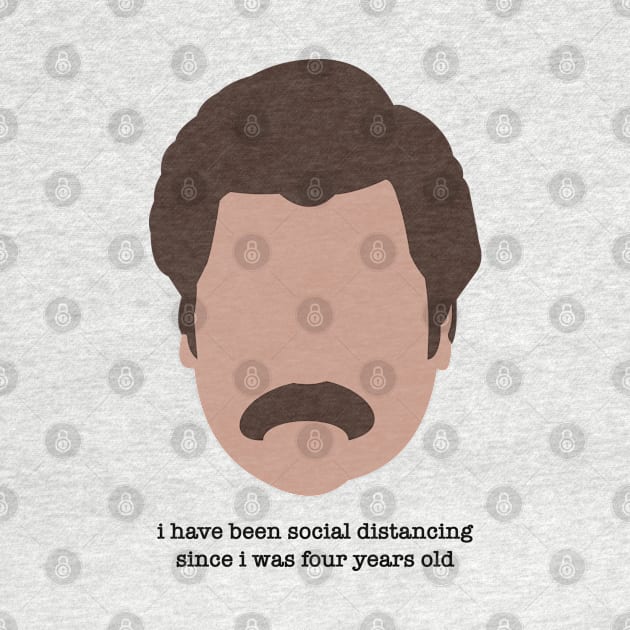 social distancing since I was four years old by doctorheadly